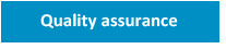 Quality assurance