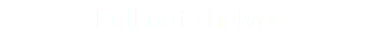 Roll out/pull out shelves