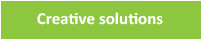 Creative solutions